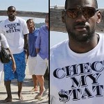 King James on Vacation in St. Tropez – “Check My $tats”